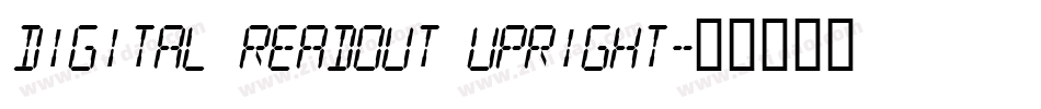 DIGital Readout Upright字体转换